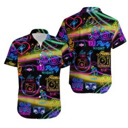 Life Is Better With Dj Neon Hawaiian Shirt Gift For Your Girlfriend Boyfriend Gift For Love Gift For Friend Best Valentine Present Holiday Gift
