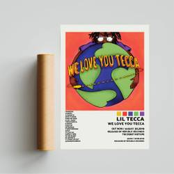 Lil Tecca Poster | We Love You Tecca Poster Meaningful Gift For Family Gift For Boyfriend Valentine Gift Birthday Gift Holiday Gift