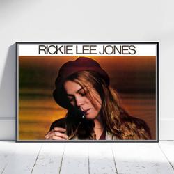 Rickie Lee Jones Premium Matte Poster Meaningful Gift For Family Gift For Boyfriend Valentine Gift Birthday Gift Holiday Gift