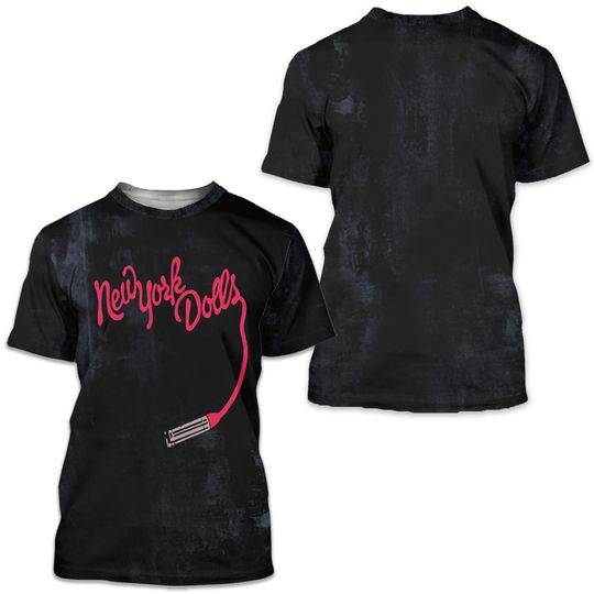New York Dolls 3D T Shirt Meaningful Gift For Family Gift For Boyfriend Valentine Gift