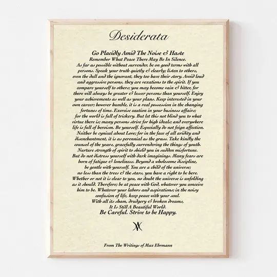 Original Desiderata Poem by Max Ehrmann Premium Matte Vertical Poster Meaningful Gift For Family Gift For Boyfriend Valentine Gift Birthday Gift Holiday Gift