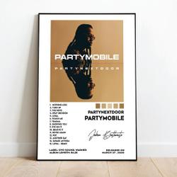 PartyNextDoor - Partymobile - Album Art Poster Meaningful Gift For Family Gift For Boyfriend Valentine Gift Birthday Gift Holiday Gift