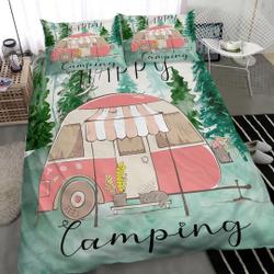 Happy Camping Bedding Set Gift For Your Girlfriend Boyfriend Gift For Love Gift For Friend Best Valentine Present Holiday Gift