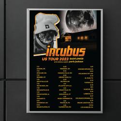 Incubus 2023 Tour Poster Meaningful Gift For Family Gift For Boyfriend Valentine Gift Birthday Gift Holiday Gift