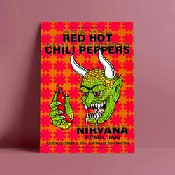 Red Hot Chili Peppers, Nirvana, PEL JAM Poster | Concert Poster | Artist Poster Meaningful Gift For Family Gift For Boyfriend Valentine Gift Birthday Gift Holiday Gift