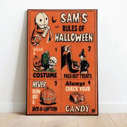 Sam's rules of Halloween Poster, Never blow out a Jack-o-lattern Poster Meaningful Gift For Family Gift For Boyfriend Valentine Gift Birthday Gift Holiday Gift