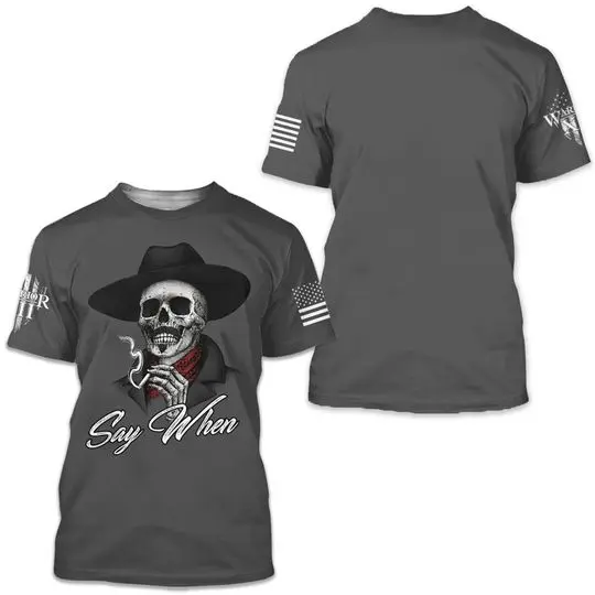 Say When 3d tshirts Meaningful Gift For Family Gift For Boyfriend Valentine Gift