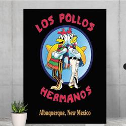 los Pollos Hermanos (Breaking Bad) restaurant poster Meaningful Gift For Family Gift For Boyfriend Valentine Gift Birthday Gift Holiday Gift