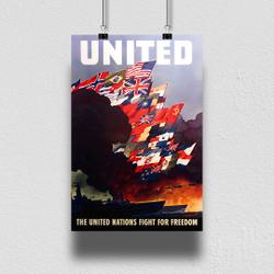 United - The United Nations Fight For Freedom - WW2 1942 Premium Matte Vertical Poster Meaningful Gift For Family Gift For Boyfriend Valentine Gift Birthday Gift Holiday Gift
