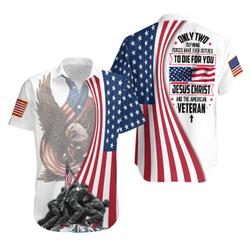 US Veterans Eagle Flag Jesus Christ and The American Veteran Hawaiian Shirt Gift For Your Girlfriend Boyfriend Gift For Love Gift For Friend Best Valentine Present Holiday Gift