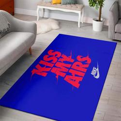 Kiss My Airs Nike Fashion American Style Nice Gift Home Decor Rug Living Room