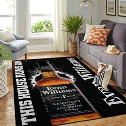 Evan Williams Area Rug This House Runs On Ofd 20030910 Area Rug Living Room Carpet Rug Regtangle Carpet Floor Decor Home Decor