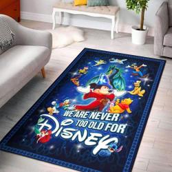 We Are Never Too Old For Disney Area Rug Area Rug Living Room Carpet Rug Regtangle Carpet Floor Decor Home Decor