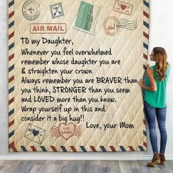 3D Letter To Daughter From Mom Custom Quilt and Home Decor