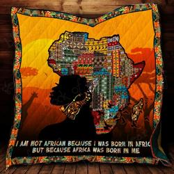Africa Was Born In Me Ah Quilt Derqyg and Home Decor