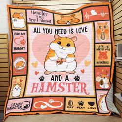 All You Need Is Love And Hamster Quilt Blanket Great Customized Blanket Gifts For Birthday Christmas Thanksgiving and Home Decor