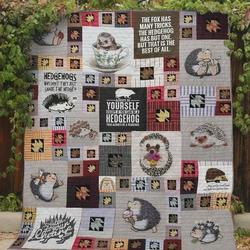 Always Be Yourself Except If You Can Be A Hedgehog Then Always Be A Hedgehog Quilt Blanket Great Customized Blanket Gifts For Birthday Christmas Thanksgiving and Home Decor