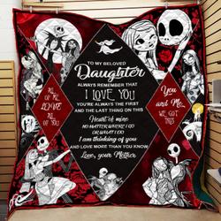 Always Remember That I Love You Daughter And Mother Quilt and Home Decor