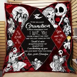 Always Remember That I Love You Grandson And Grandpa Quilt and Home Decor