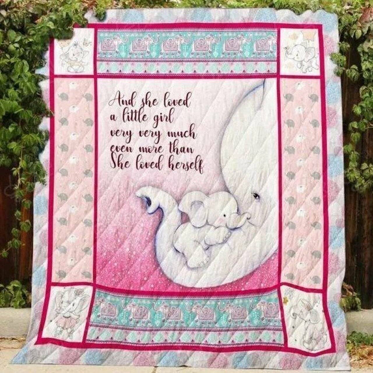 And She Loved A Little Girl Very Very Much Clh091003Q Quilt Blanket and Home Decor