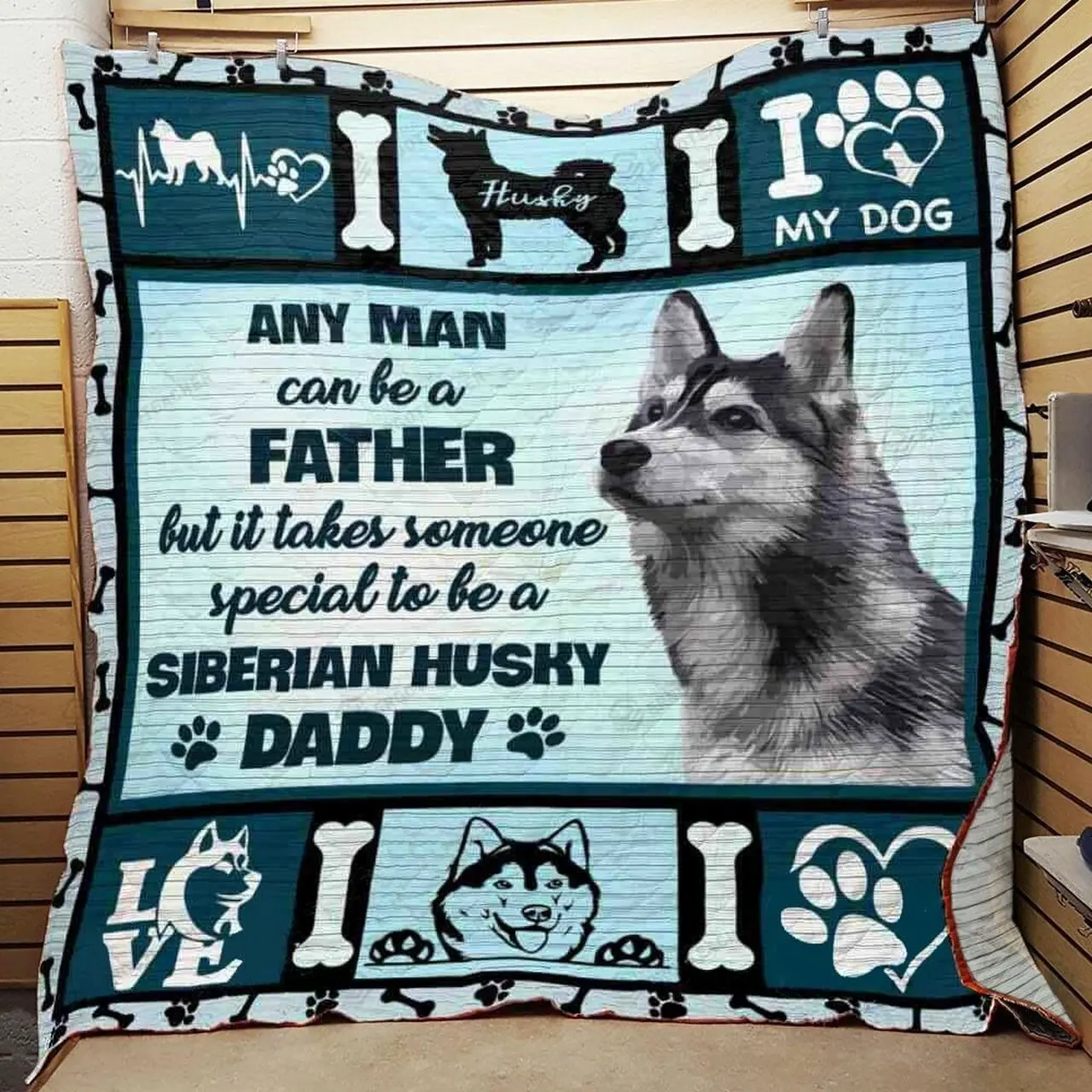 Any Man Can Be A Father But It Takes Someone Special To Be A Siberian Husky Daddy Quilt Blanket Great Customized Blanket Gifts For Birthday Christmas Thanksgiving and Home Decor