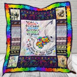 Autism I Will Always Be There For You Clt180703 Quilt Blanket and Home Decor