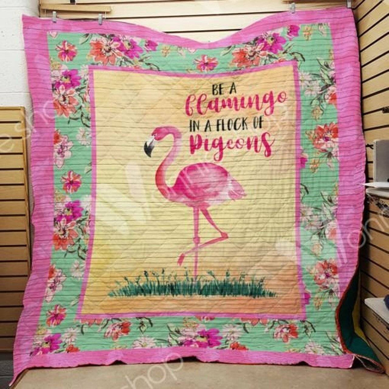 Be A Flamingo In A Flock Of Pigeon Quilt Blanket Great Customized Blanket Gifts For Birthday Christmas Thanksgiving and Home Decor