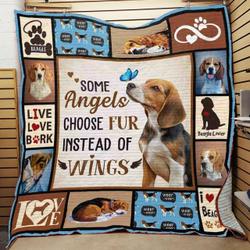 Beagle Some Angels Choose Fur Instead Of Wings Quilt Blanket Great Customized Blanket Gifts For Birthday Christmas Thanksgiving and Home Decor
