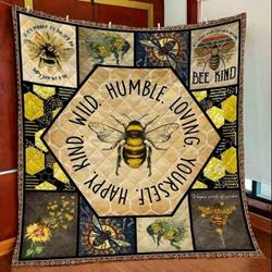 Bee Humble Loving And Yourself KL2409074CL Quilt Blanket and Home Decor