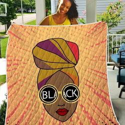 Black Girl Magic TH2309120CL Quilt Blanket and Home Decor