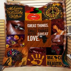 Black Girl Not All Of Us Can Do Great Things Quilt Blanket Dhc150120535Td and Home Decor