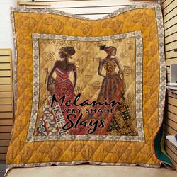 Black Women Melanin Every Shade Slays Quilt Quilt Blanket Dhc150120803Td and Home Decor