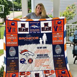 Broncos - To My Son - Love Mom Quilt and Home Decor