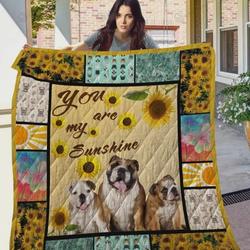 Bulldog You Are My Sunshine Quilt Blanket Great Customized Blanket Gifts For Birthday Christmas Thanksgiving and Home Decor