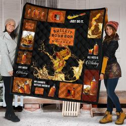 Bulleit Bourbon All I Need Is Whisky Gift Idea Quilt and Home Decor