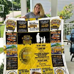 Bus Driver  To My Suga  Love, Your Grandbabies Quilt Blanket and Home Decor
