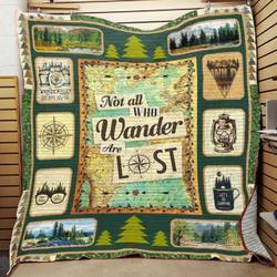 Camping Not All Who Wander Are Lost Quilt Blanket Great Customized Blanket Gifts For Birthday Christmas Thanksgiving and Home Decor