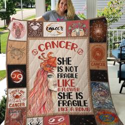 Cancer Horoscope Shes Not Fragile Like A Flower Shes Fragile Like A Bomb Quilt Blanket Great Customized Blanket Gifts For Birthday Christmas Thanksgiving      and Home Decor