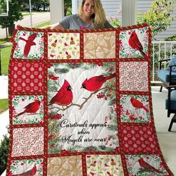 Cardinal Appear When Angels Are Near Quilt Blanket Great Customized Blanket Gifts For Birthday Christmas Thanksgiving and Home Decor