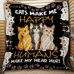 Cats Make Me Haapy Quilt Blanket Great Customized Blanket Gifts For Birthday Christmas Thanksgiving and Home Decor