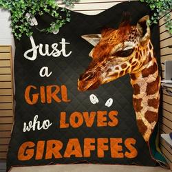 Custom Blanket Just A Girl Who Loves Giraffes Blanket - Quilt Blanket and Home Decor