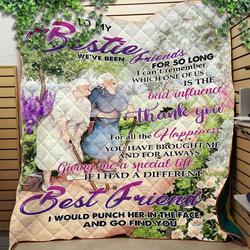Custom To My Bestie Blanket Gift For Bestie Jfj Quilt Tkw and Home Decor