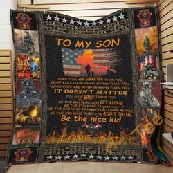 DAD TO SON - BE THE NICE KID Blanket TH0907 Quilt and Home Decor