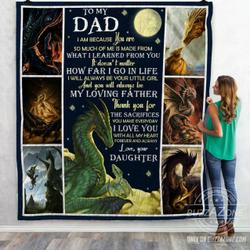 Daughter To Father Dragon I Am Because You Are Quilt Bt and Home Decor