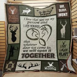 Deer Hunting I Love That You Are My Person Quilt Blanket Great Customized Gifts For Birthday Christmas Thanksgiving Wedding ValentineS Day Perfect Gifts For Hunting Lover and Home Decor
