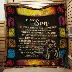 Dragon Ball Quilt Dad To Son You Are Braver Quilt  Quilt and Home Decor