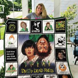 Drop Dead Fred Quilt Blanket Ver 17 2 and Home Decor