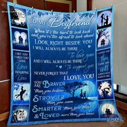 Family Boyfriend Beside You Love You Support You Quilt Gg and Home Decor