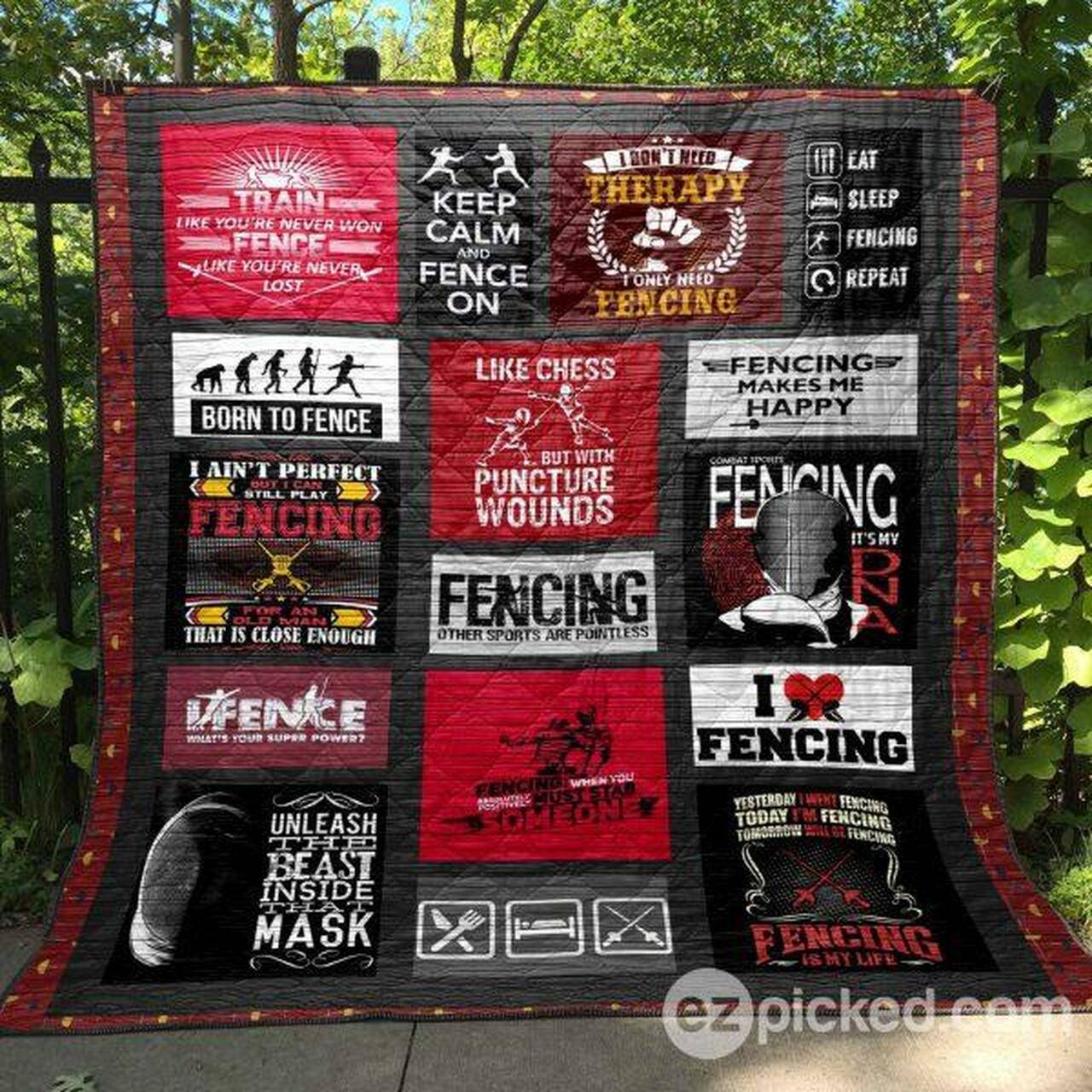 Fencing Is My Life Quilt Blanket Hn57 Quilt and Home Decor