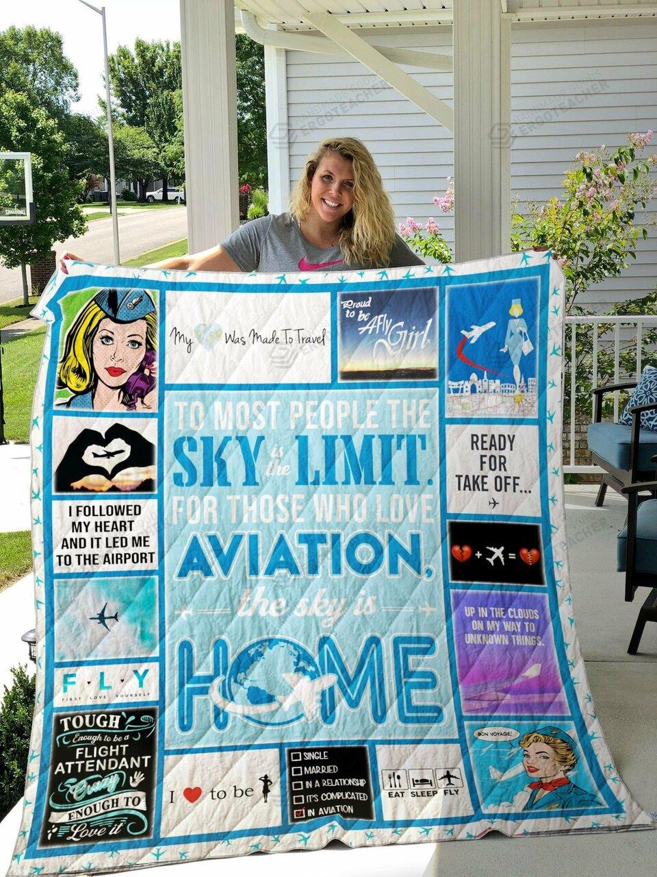 Flight Attendants To Most People The Sky Is The Limit For Those Who Love Aviation The Sky Is Home Quilt Blanket Great Customized Blanket Gifts For Birthday Christmas Thanksgiving and Home Decor